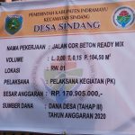 Pemdes Sindang Realisasikan DD Tahap III TA 2020 Untuk Cor Beton Jalan Desanya