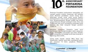Berkarya, Berbagi & Bergerak Bersama: Satu Dasawarsa Pertamina Foundation Untuk Indonesia Lebih Baik