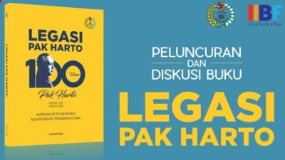 Buku “Legasi Pak Harto” segera di-launching