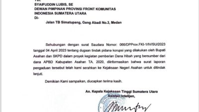 Terkait Dugaan Tipikor Dana Hibah Kabupaten Asahan, FKI-1 Sumut Minta Kajari Memproses Secara Profesional, Transparan dan Berkeadilan