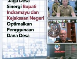 Indramayu Optimalkan Program Jaga Desa untuk Transparansi Pengelolaan Dana Desa
