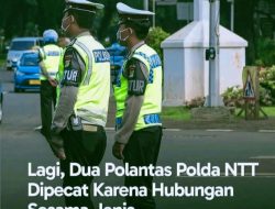 Skandal Hubungan Sesama Jenis Guncang Polda NTT, Dua Polantas Dipecat Tidak Hormat!
