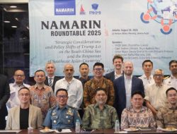 Namarin Roundtable 2025” Dorong Kerjasama Intensif di Laut China Selatan